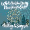 What Are You Doing New Year's Eve? - Ashley&Simpson