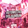 Automotivo Dos Bumbum - DJ Thiago Mendes