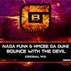 Bounce With The Devil (Original Mix) - Nada Funk&Hmcee Da Duke