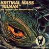 Iguana (Kid Dynamo Radio Edit) - Kritikal Mass&Kid Dynamo