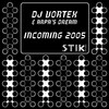 Incoming (4 Navigators Rmx) - DJ Vortex&arpa's dream