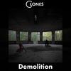 Demolition - Clones