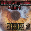 Sleepless (Original Mix) - Hardcore Masterz Vienna&Klaut-G