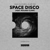 Space Disco - Dave Ruthwell&Mr. Sid&Roland Clark