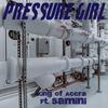 Pressure Girl(feat. Samini) - King of Accra&Samini