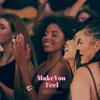 Make You Feel (Explicit) - Vante poems