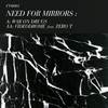 Videodrome - Need For Mirrors&Zero T