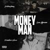 Money Man (feat. Icewear Vezzo & Lou Gram) (Explicit) - CallMeJohnny&Icewear Vezzo&Lou Gram