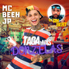 TACA NAS DONZELAS (Explicit) - Mc Beeh JP&Dj RN Beat