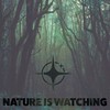 Nature is Watching - Laika Beats