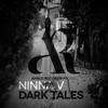 Dark Tales (Original Mix) - Ninna V