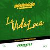 La Vida Loca (Explicit) - Brudi030&Goldfinger