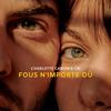 Fous n'importe où - Charlotte Cardin&CRi