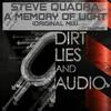 A Memory Of Light (Original Mix) - Steve Quadra