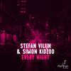 Every Night (Extended Mix) - Stefan Vilijn&Simon Kidzoo