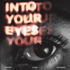 Into Your Eyes - PuFFcorn&Cytrax&Sam Marsey