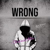 Wrong - Alper Karacan