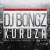 Kuruza - DJ Bongz&DJ Tira&Dbn Nyts&Kid Tank