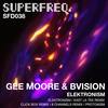 Elektronism (8 Channels Remix) - Gee Moore&BVision