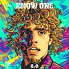 Know One (Explicit) - 2.0