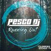 Running Out (Instrumental) - Pesco DJ