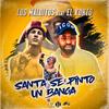 Santa se pinto un banga(feat. Los malditos) - El Korto&Los Malditos