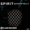 Spirit (Original Mix) - Quintin Kelly