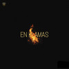 En Llamas - Jaz Rapper&KoolDres