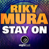 Stay On - Riky Mura