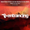 Walk On My Own (Tom8 Radio Edit) - Bodo Kaiser&Ron van den Beuken&Kim Kiona&Tom8