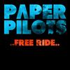 Free Ride - Paper Pilots