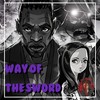 Way Of The Sword(Yasuke Rap) (Explicit) - AfroLegacy