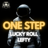 One Step - Lucky Roll&Lefty (US)