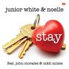 Stay (Master Kev & Tony Loreto MKTL Club Mix) - noelle&Junior White&Tony Loreto&master kev