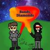 Bands, Diamonds - Lil Pony&sammy the fish