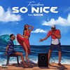 So Nice(feat. Barzini) - Fiziedeen&Barzini