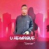 Sentar (Explicit) - U Henrique