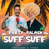 Party Palmen und Suff Suff - Marc Eggers&SteveG