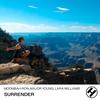 Surrender - Moombah Ron&Major Young&Lara Williams