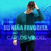 Mi Niña Favorita - Carlos Vindel