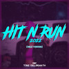 Hit n Run 2022(Hele Verden) - MRP&Tore Oellingrath