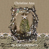 Christmas(Baby, Please Come Home) - Christine Anu&Ellie Greenwich&Jeff Barry&Darlene Love