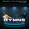Vibes & Celestial Hymns (Live) - EmmaOMG&The OhEmGee Band&KENNYBLAQ