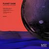 Planet Dark - Francesco Parla&Luca Vallante