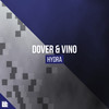 HYDRA - Dover&VINO&Revealed Recordings