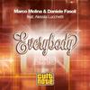 Everybody 2k13 (Lanfree Remix) - Marco Molina&Daniele Fasoli&Alessia Lucchetti