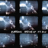 And We Up - Kapsoul&BLU