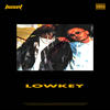 Lowkey (Explicit) - HUSET