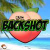 Backshot (Explicit) - M.A.C&SUPA NYTRO&Dj Vibes