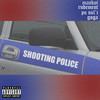 Shooting Police (prod. by yegorka beatz & Nesterov|Explicit) - Goga&Po sol'i&RUDEMENT&Maskot
